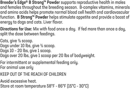 Breeder’s Edge B Strong Powder, B-Complex Vitamin Supplement for Dogs and Cats, Supports Reproductive Health, Promotes Normal Heat Cycles, and Helps Maintain Energy, 300g