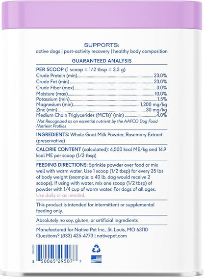 Native Pet Goat Milk Powder - Dog Food Topper for Active Dogs - Post-Activity Recovery, Energy, Immune Support, Hydration & Bone Health - Whole Goat Milk with MCTs & Essential Minerals - 120 Scoops
