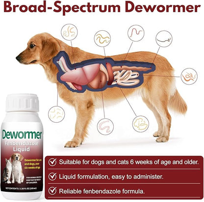 Liquid for Dogs & Cats – Fenbendazole for All Wormers, Tapeworms, Roundworms & Hookworms – Broad Spectrum, Safe for 6 Weeks and Older