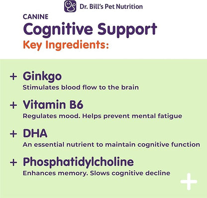 Dr. Bill’s Canine Cognitive Support Supplement for Adult, Senior & Elderly Dogs – Memory, Brain Function & Cognitive Health Support - Lion's Mane Mushrooms, DHA, Ginkgo & More