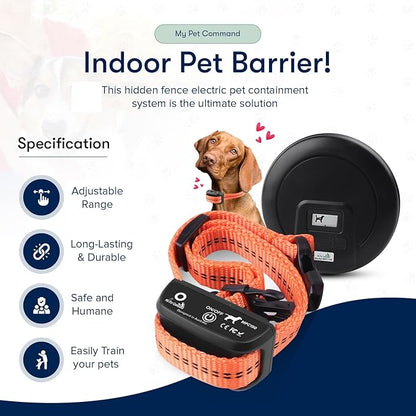 My Pet Command, Indoor Pet Barrier Adjustable Range, Static Tone Correction, Hidden Fence for Dogs Containment Collar, Wireless Pet Gate Keeps Areas Off Limits, Rechargeable Collars Extra Barrier only