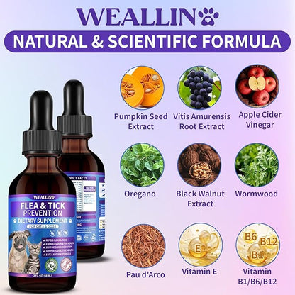 WEALLIN Flea and Tick Prevention Support for Cats and Dogs Natural Flea Treatment Drops with Multivitamin for Pets Oral Natural Supplement Flea and Tick Treatment Drops for All Breeds and Ages
