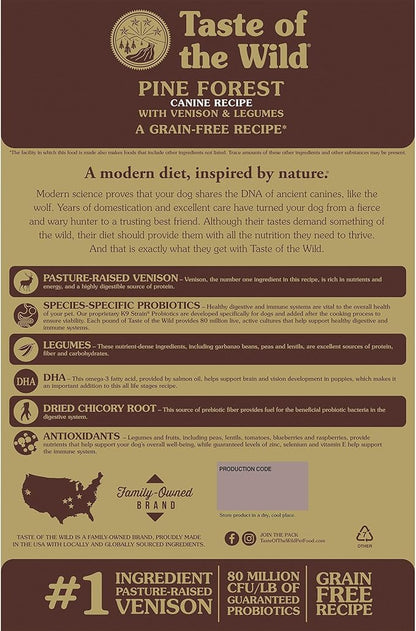 Taste of the Wild Pine Forest Grain-Free Recipe with Roasted Venison Dry Dog Food for All Life Stages Made with High Protein from Real Venison, Superfoods and Guaranteed Nutrients Like Probiotics 28lb