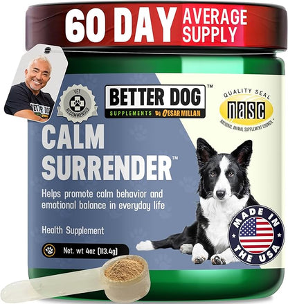 Better Dog Supplements Calm Surrender by Cesar Millan – Natural Dog Calming Powder for Stress, Anxiety, Grooming, Travel & Thunderstorms – Catnip, Chamomile & Valerian – 4oz, (60-Day Supply)