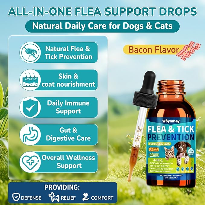 Woyamay 4-IN-1 Flea and Tick Prevention Drops for Dogs and Cats, Natural Cat & Dog Flea and Tick Treatment, Supports Flea Defense, Gut Health, Skin & Coat Nourishment, and Immune Support, Bacon Flavor