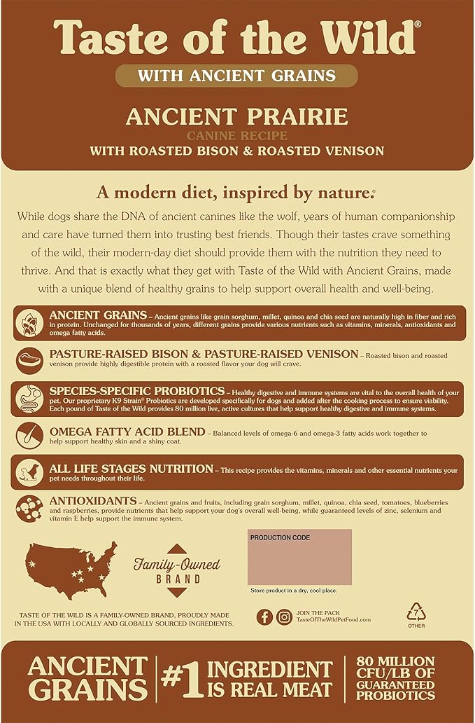 Taste of the Wild with Ancient Grains, Ancient Prairie Canine Recipe with Roasted Bison and Venison Dry Dog Food, Made with High Protein from Real Meat and Guaranteed Nutrients and Probiotics 14lb